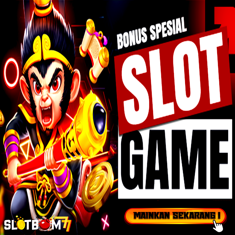 SLOTBOM77